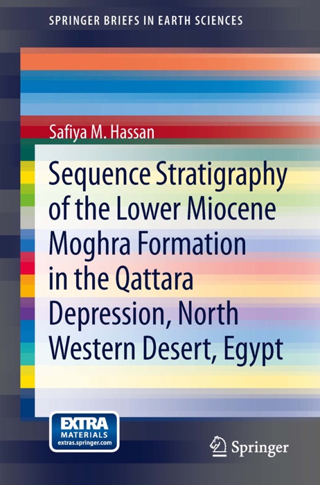 Sequence Stratigraphy of the Lower Miocene Moghra Formation in the Qattara Depression, North Western Desert, Egypt