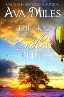 Ava Miles - The Sky of Endless Blue artwork