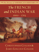 The French and Indian War - Christopher Collier