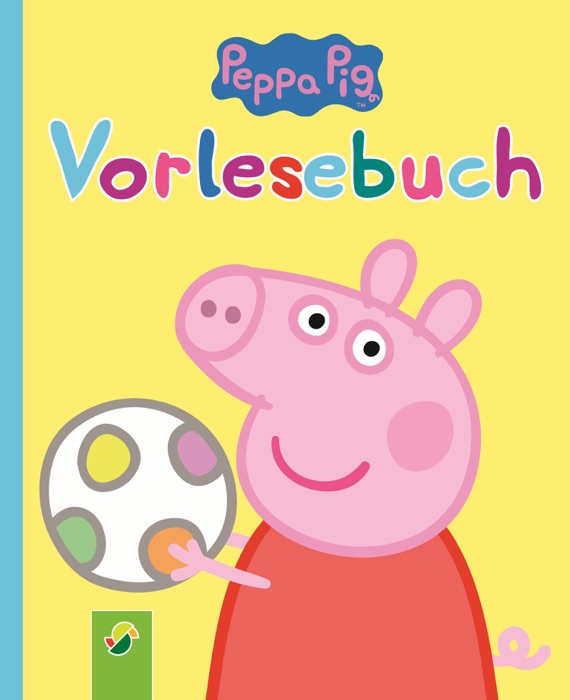 Peppa Pig Vorlesebuch