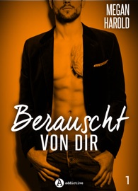 Book's Cover ofBerauscht von dir, band 1