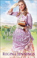 Regina Jennings - Holding the Fort artwork