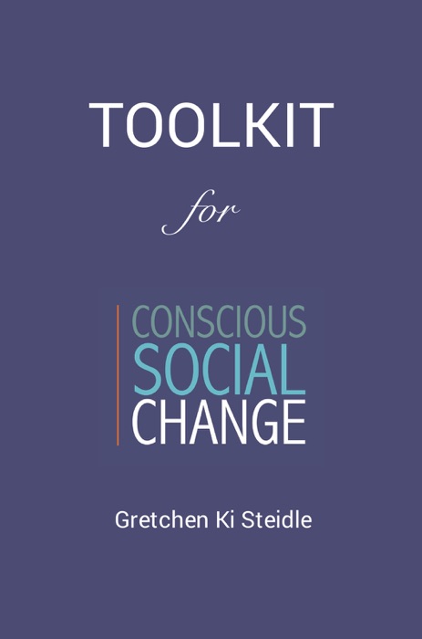 Toolkit for Conscious Social Change