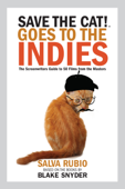 Save the Cat!® Goes to the Indies - Salva Rubio