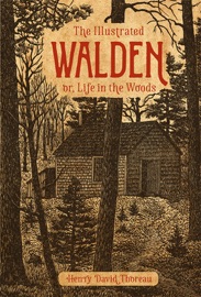 The Illustrated Walden - Henry David Thoreau by  Henry David Thoreau PDF Download