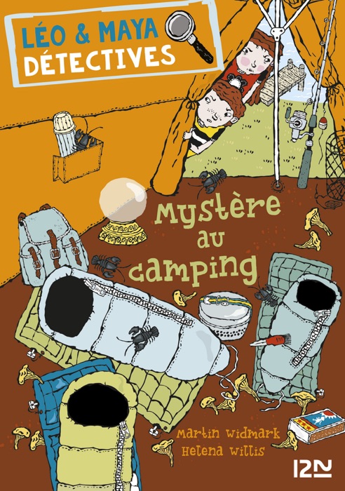 Léo et Maya, détectives - tome 4 : Mystère au camping