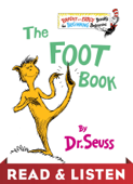 The Foot Book: Read & Listen Edition - Dr. Seuss