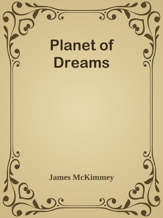 Planet of Dreams