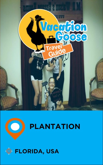 Vacation Goose Travel Guide Plantation Florida, USA