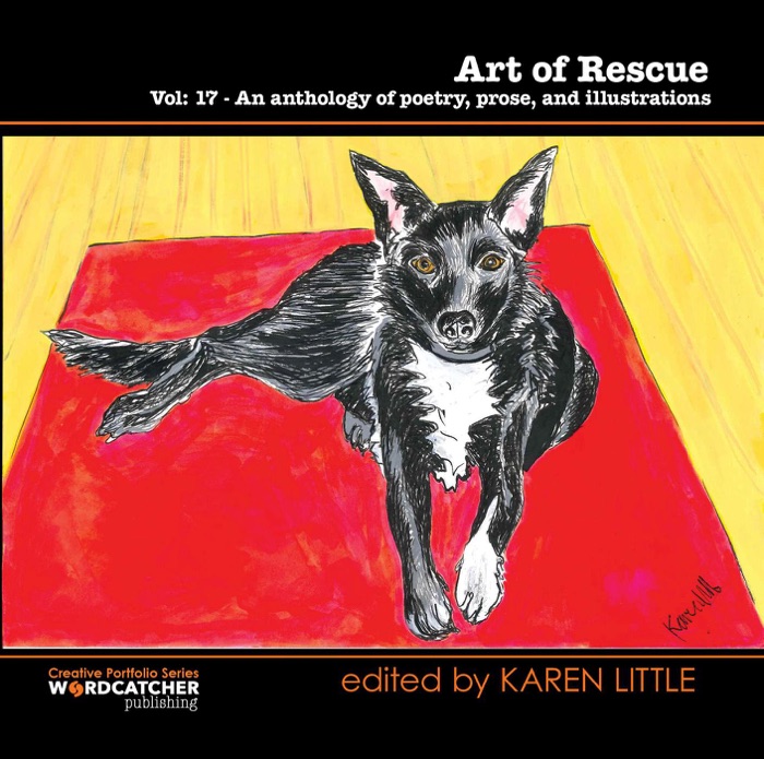 Art of Rescue - An Anthology of Poetry, Prose and Illustrations