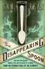 The Disappearing Spoon - Sam Kean