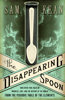 Sam Kean - The Disappearing Spoon artwork