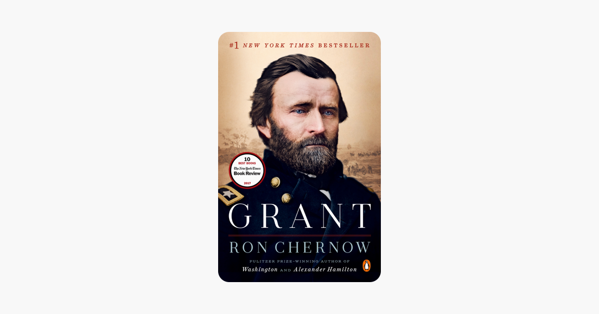 Grant - Ron Chernow Grant - Ron Chernow
