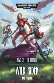Wild Rider - Gav Thorpe by  Gav Thorpe PDF Download