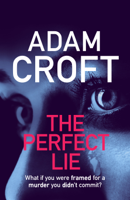 Adam Croft - The Perfect Lie artwork