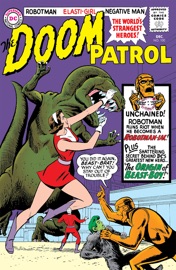 Doom Patrol (1964-) #100 - Arnold Drake & Bruno Premiani by  Arnold Drake & Bruno Premiani PDF Download