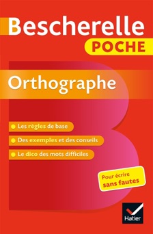 Bescherelle poche Orthographe - Claude Kannas