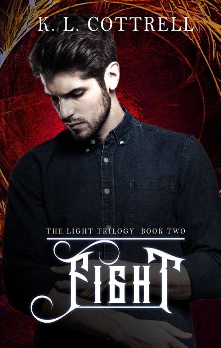 Fight (The Light Trilogy, Book Two)