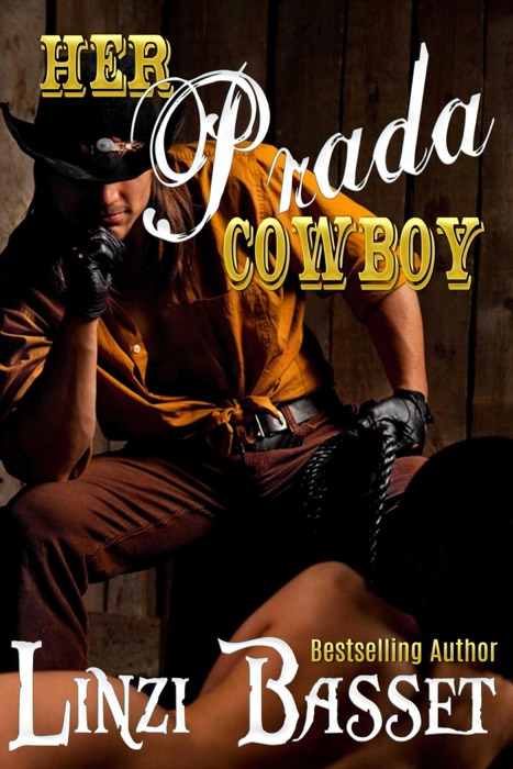 Her Prada Cowboy