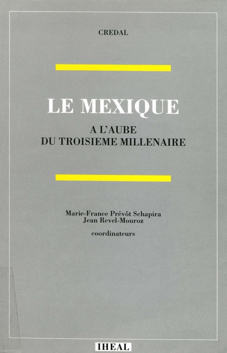 Le Mexique à l’aube du troisième millénaire