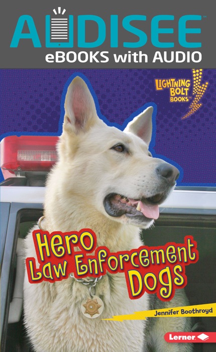 Hero Law Enforcement Dogs (Enhanced Edition)