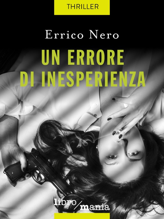 Un errore di inesperienza