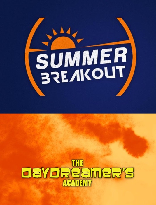 Summer Breakout