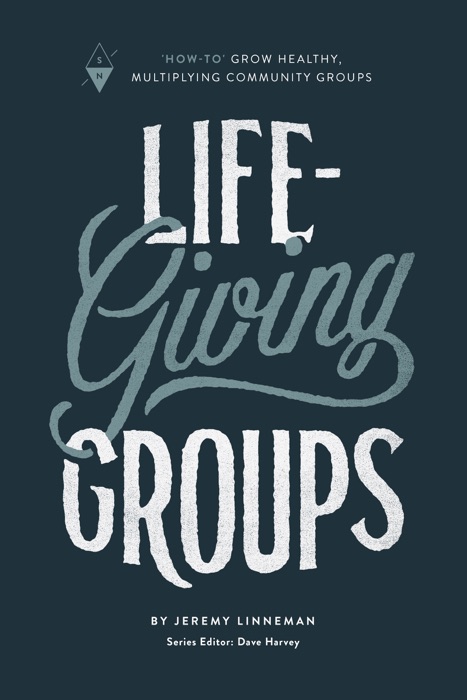Life-Giving Groups: 