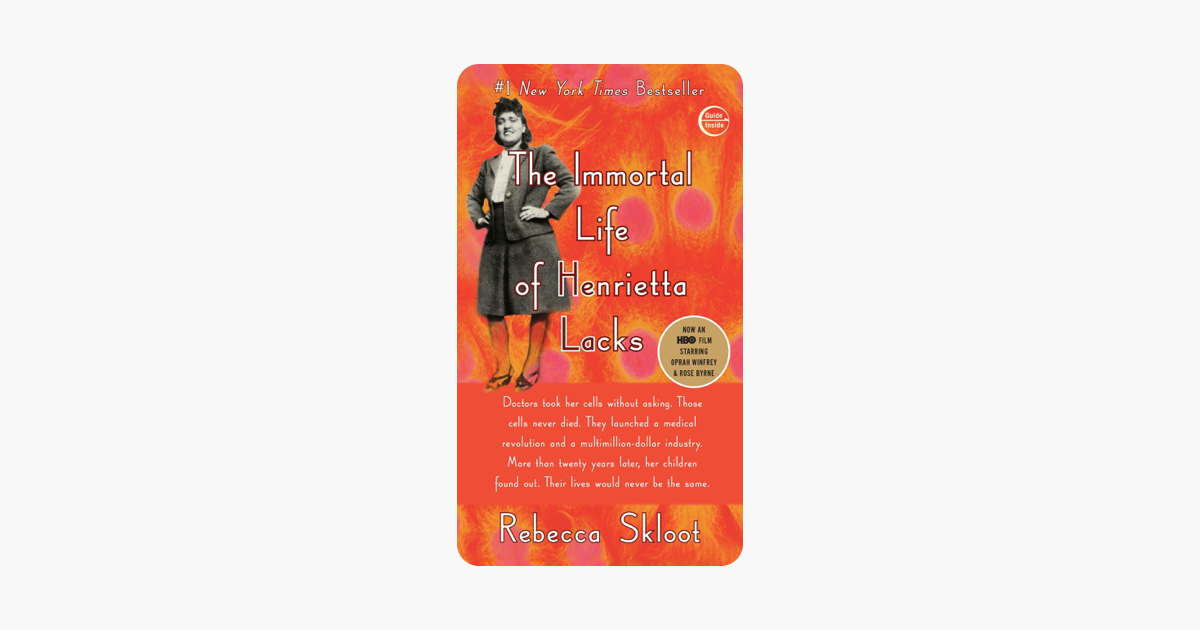 The Immortal Life of Henrietta Lacks - Rebecca Skloot The Immortal Life of Henrietta Lacks - Rebecca Skloot