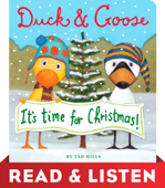 Duck & Goose, It's Time for Christmas! Read & Listen Edition - Tad Hills