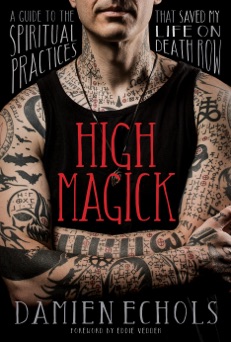 High Magick - Damien Echols & Eddie Vedder