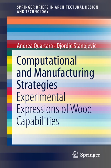 Computational and Manufacturing Strategies