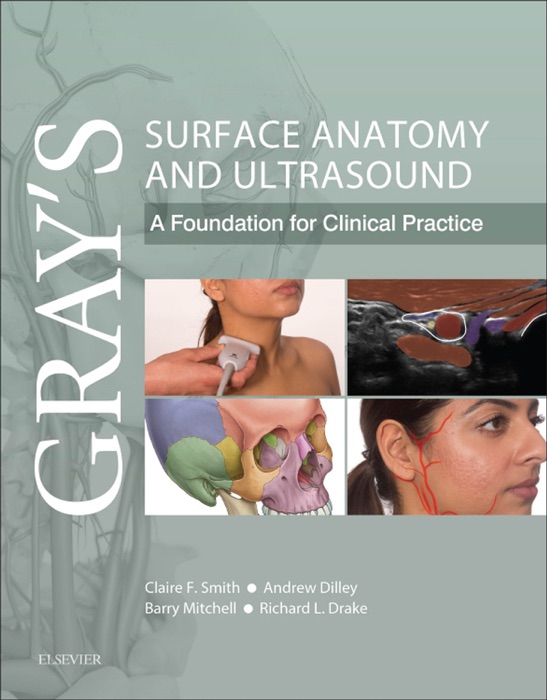 Gray’s Surface Anatomy and Ultrasound E-Book