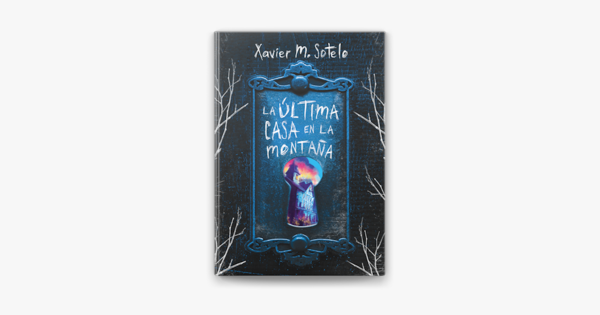 La última casa en la montaña en Apple Books