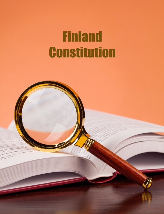 Finland: The Constitution of Finland
