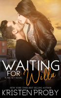 Kristen Proby - Waiting for Willa artwork