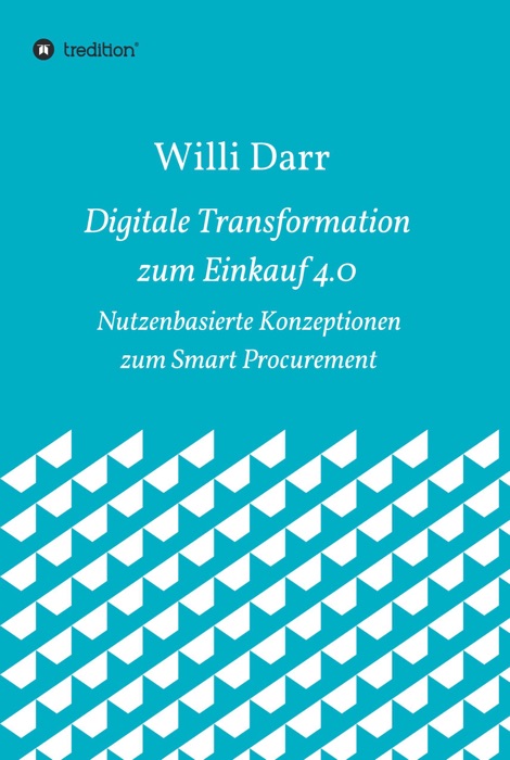 Digitale Transformation zum Einkauf 4.0