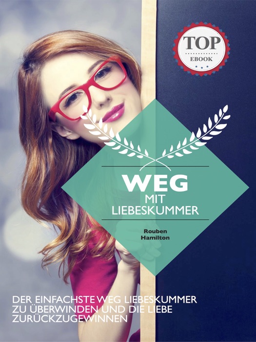 Weg mit Liebeskummer