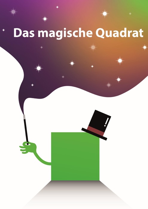 Das magische Quadrat