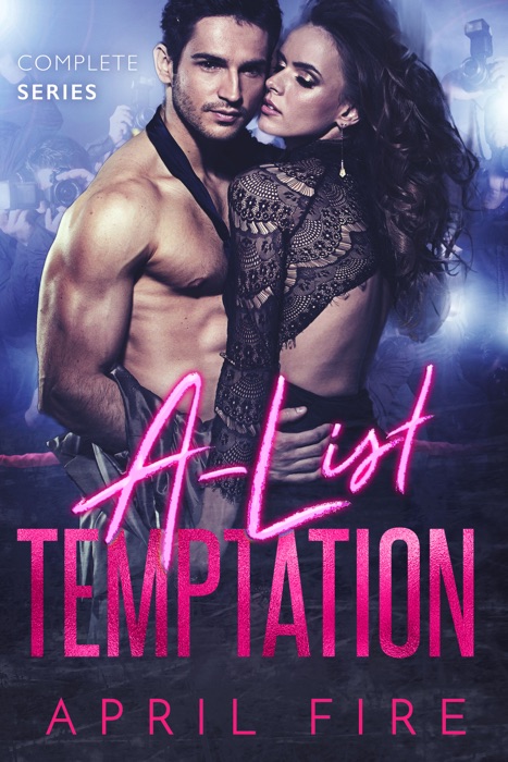 A-List Temptation - Complete Series