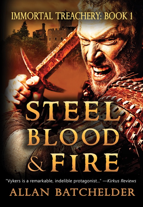 Steel, Blood & Fire