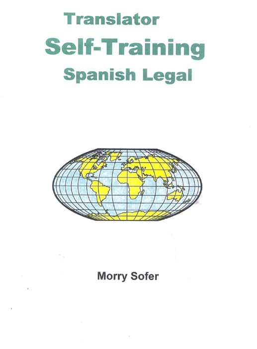 Translator Self-Training--Spanish Legal