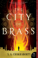 S.A. Chakraborty - The City of Brass artwork