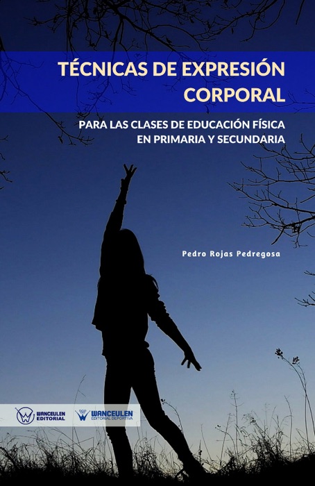 Técnicas de expresión corporal para las clases de educación física de primaria y secundaria