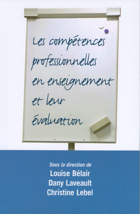 Les Compétences professionnelles en enseignement et leur évaluation