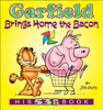 Jim Davis - Garfield Brings Home the Bacon artwork