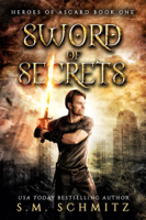 S. M. Schmitz - Sword of Secrets artwork