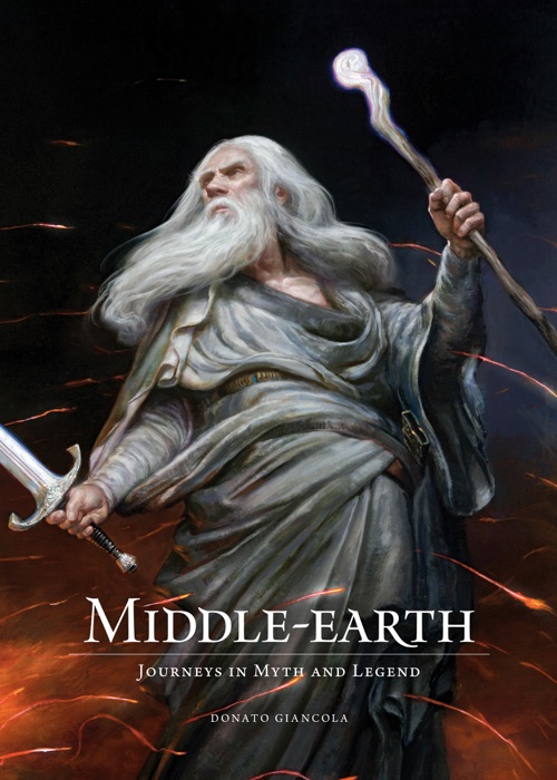 Middle-Earth: Journeys in Myth and Legend