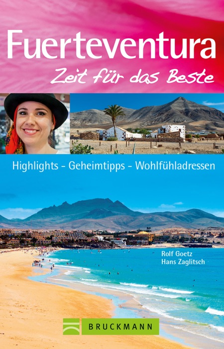 Fuerteventura – Zeit für das Beste