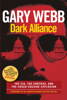 Gary Webb - Dark Alliance artwork